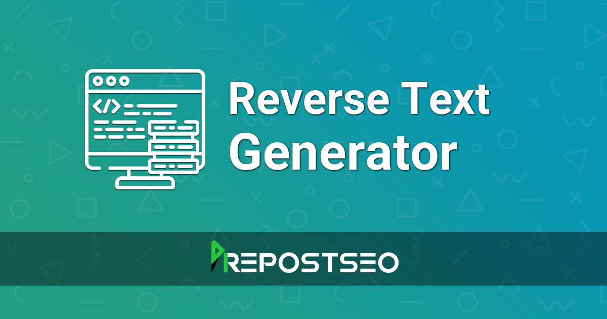 Text Reverse Text Reverse Words Generator
