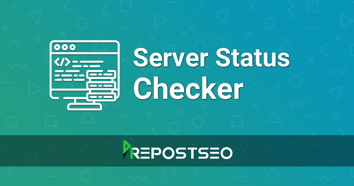 Check Server Status - check if website is down